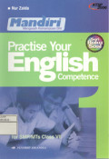Practive Your English Competence for SMP/MTs Class VII